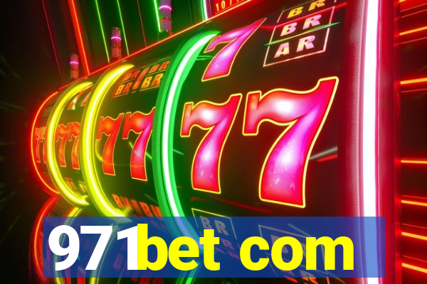 971bet com