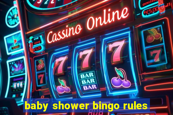 baby shower bingo rules