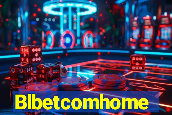 Blbetcomhome