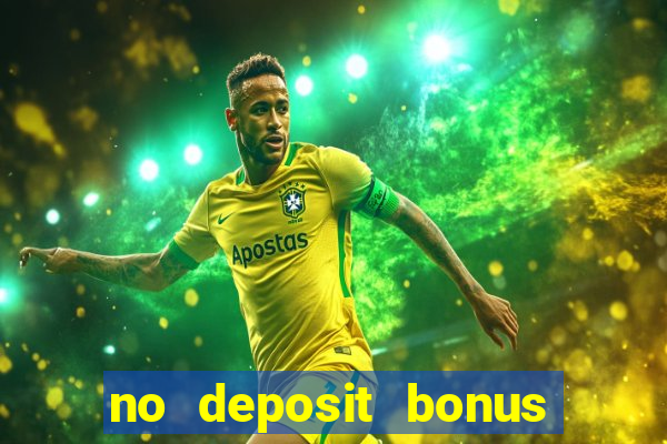 no deposit bonus online casino