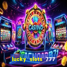 lucky slots 777 pagcorp casino