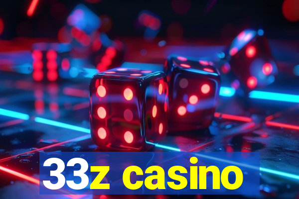 33z casino