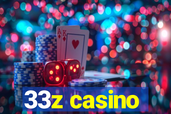 33z casino