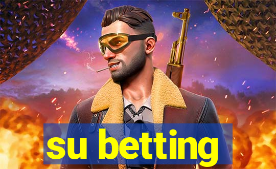 su betting