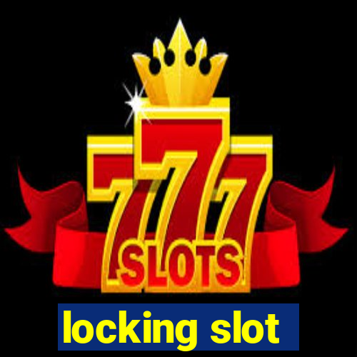 locking slot