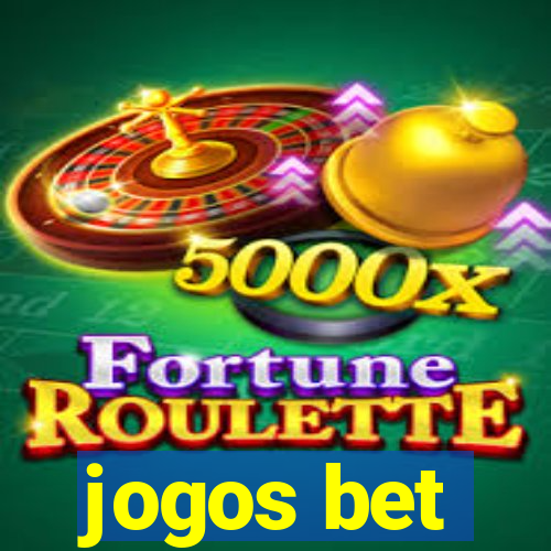 jogos bet