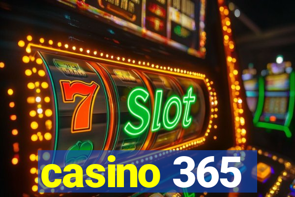 casino 365