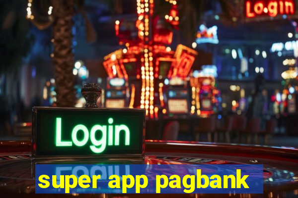 super app pagbank