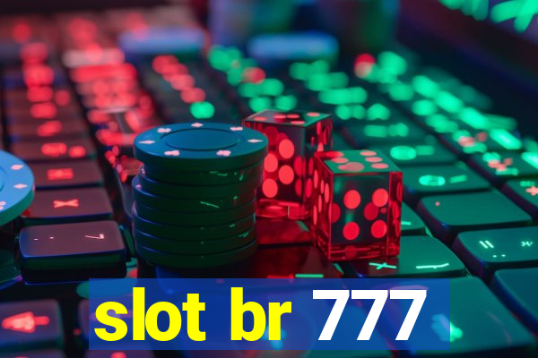 slot br 777