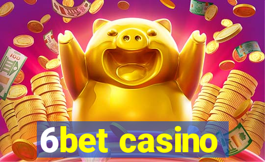 6bet casino