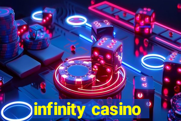 infinity casino