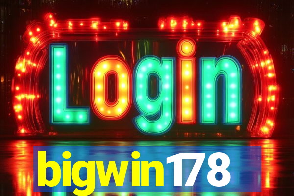 bigwin178