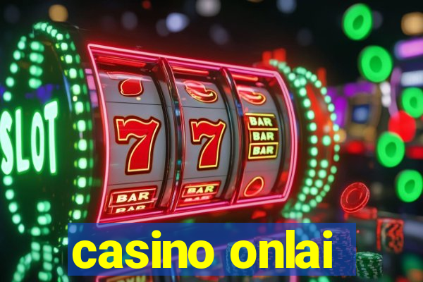 casino onlai