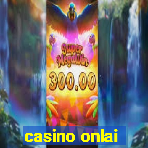 casino onlai