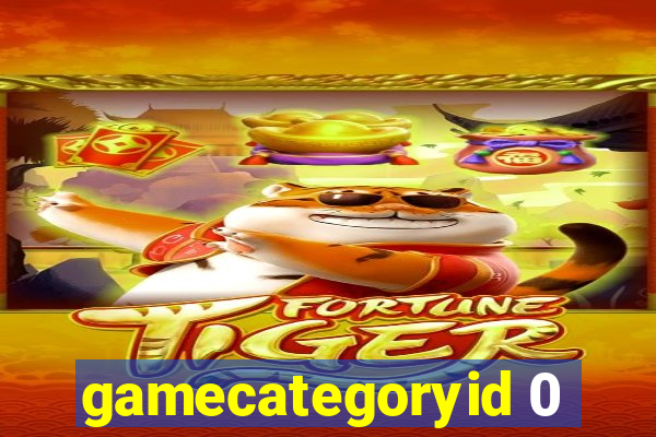 gamecategoryid 0