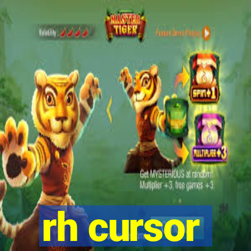 rh cursor