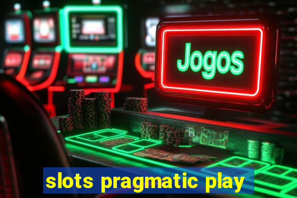 slots pragmatic play