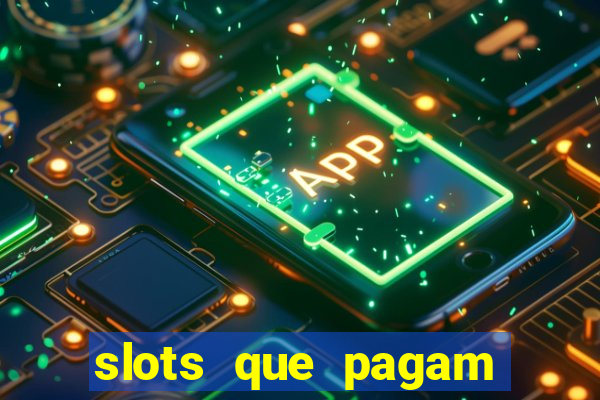 slots que pagam sem dep贸sito