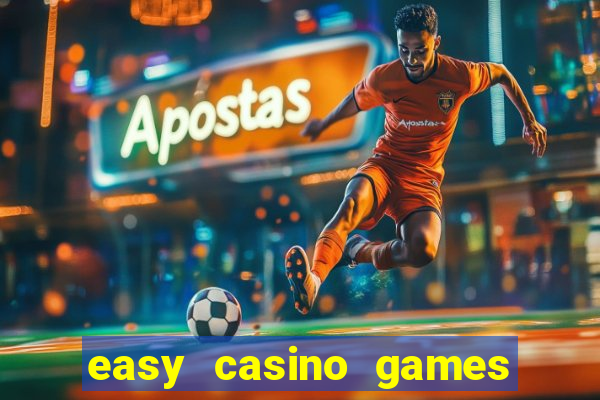 easy casino games to win money