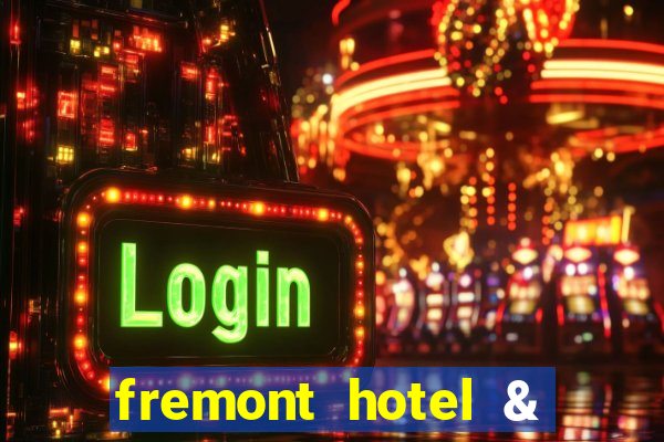 fremont hotel & casino las vegas