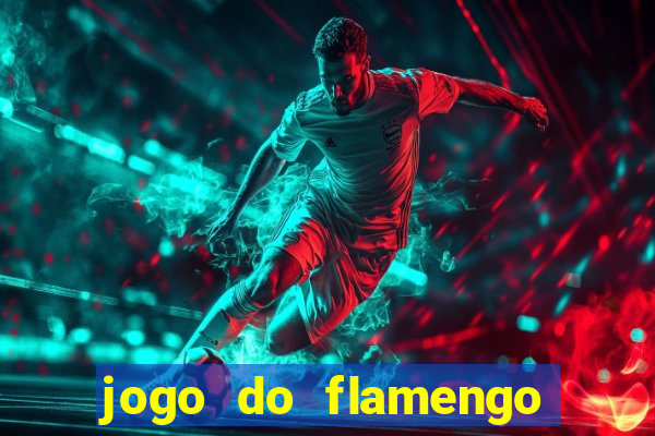 jogo do flamengo ao vivo multicanais