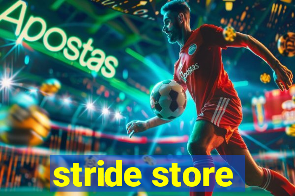 stride store