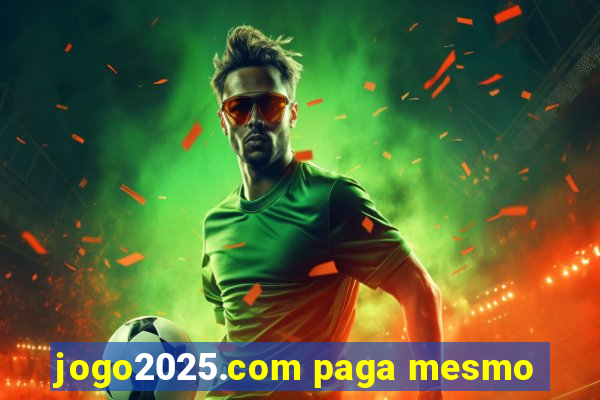 jogo2025.com paga mesmo