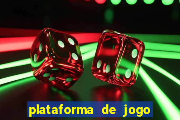 plataforma de jogo para ganhar dinheiro