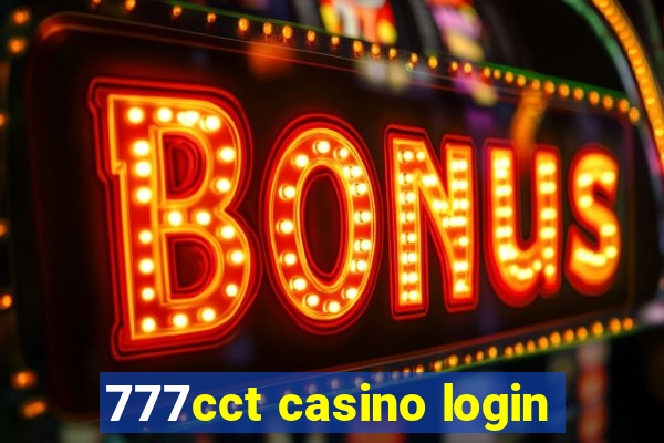 777cct casino login