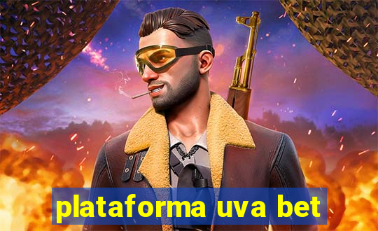 plataforma uva bet