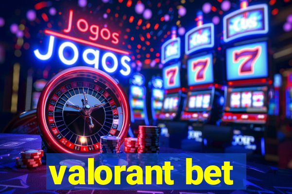 valorant bet