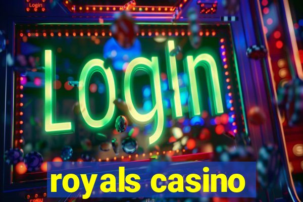 royals casino