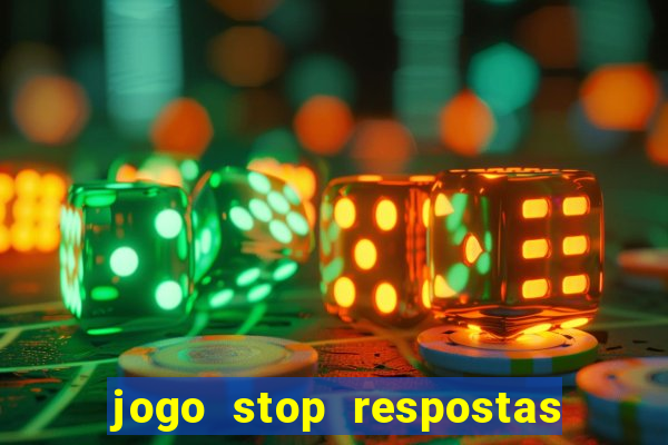 jogo stop respostas de a a z