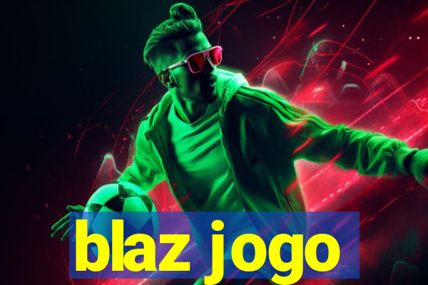 blaz jogo