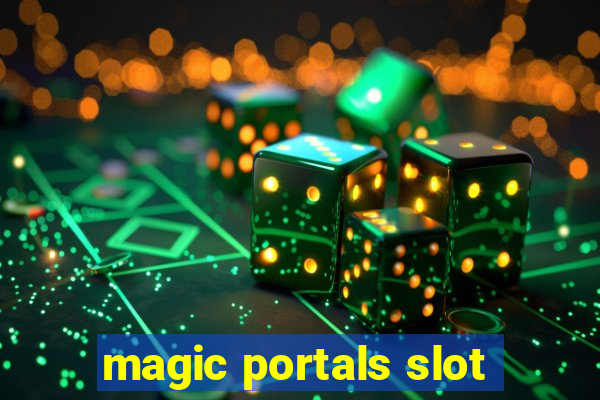 magic portals slot