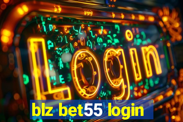 blz bet55 login