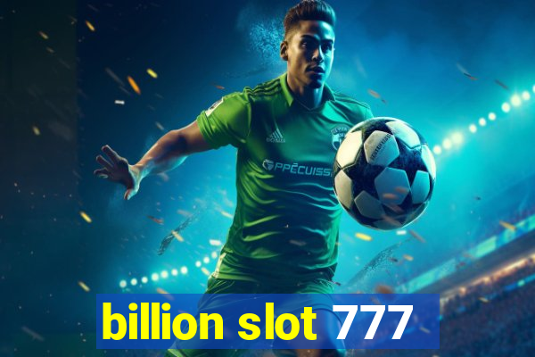 billion slot 777