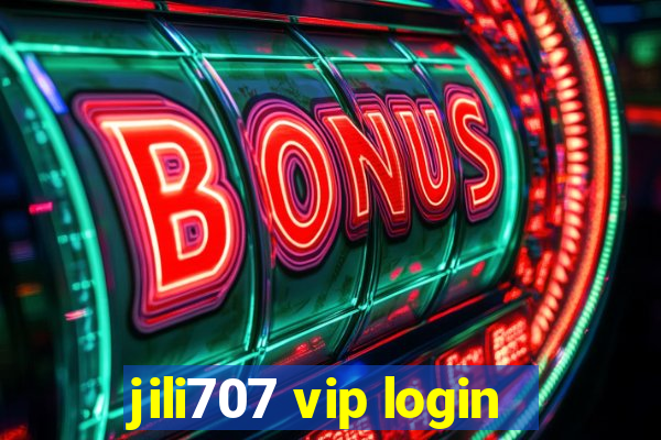 jili707 vip login