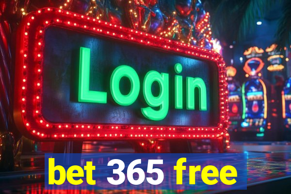 bet 365 free