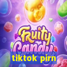 tiktok pirn