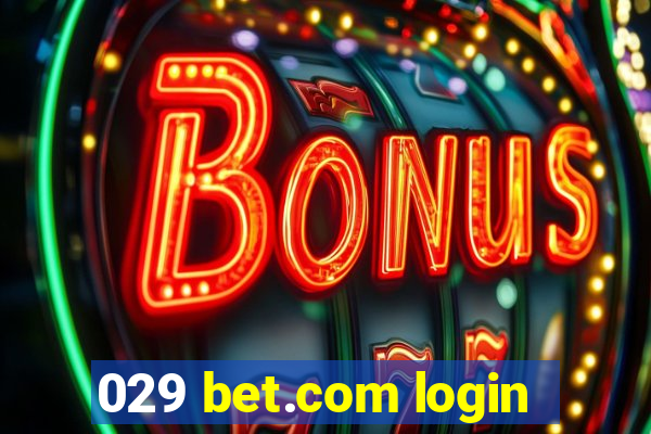 029 bet.com login