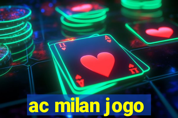 ac milan jogo