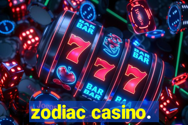 zodiac casino.