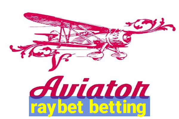 raybet betting