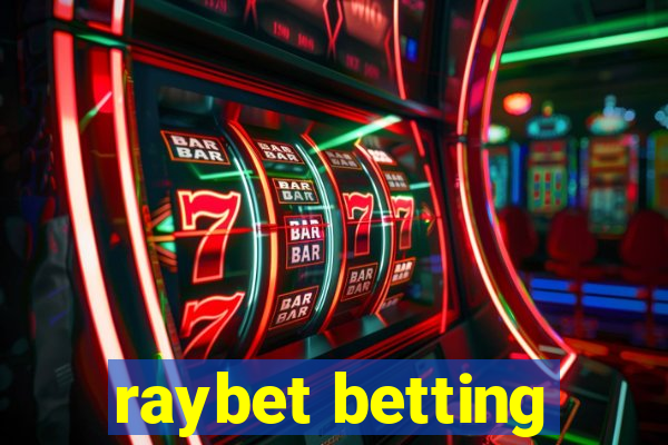 raybet betting