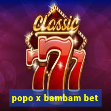 popo x bambam bet