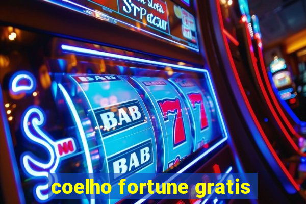 coelho fortune gratis