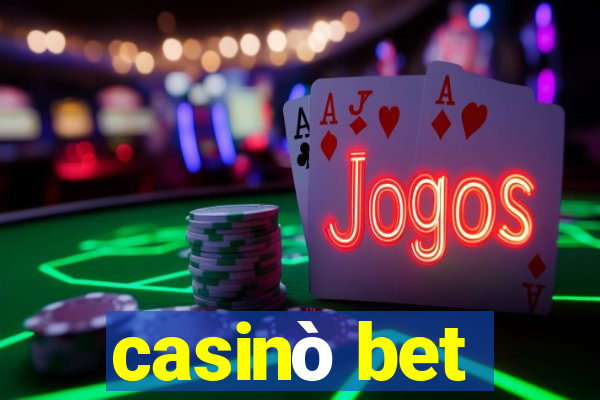 casinò bet