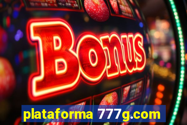 plataforma 777g.com