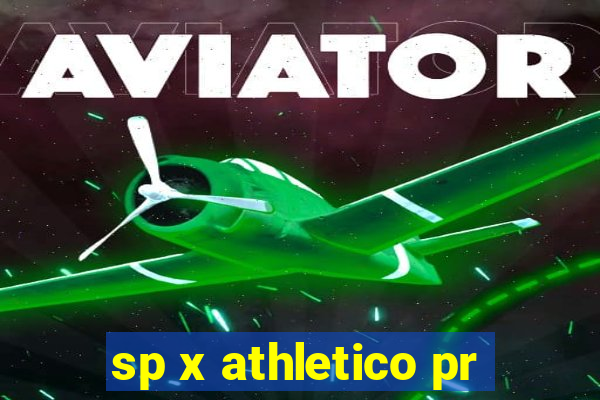 sp x athletico pr